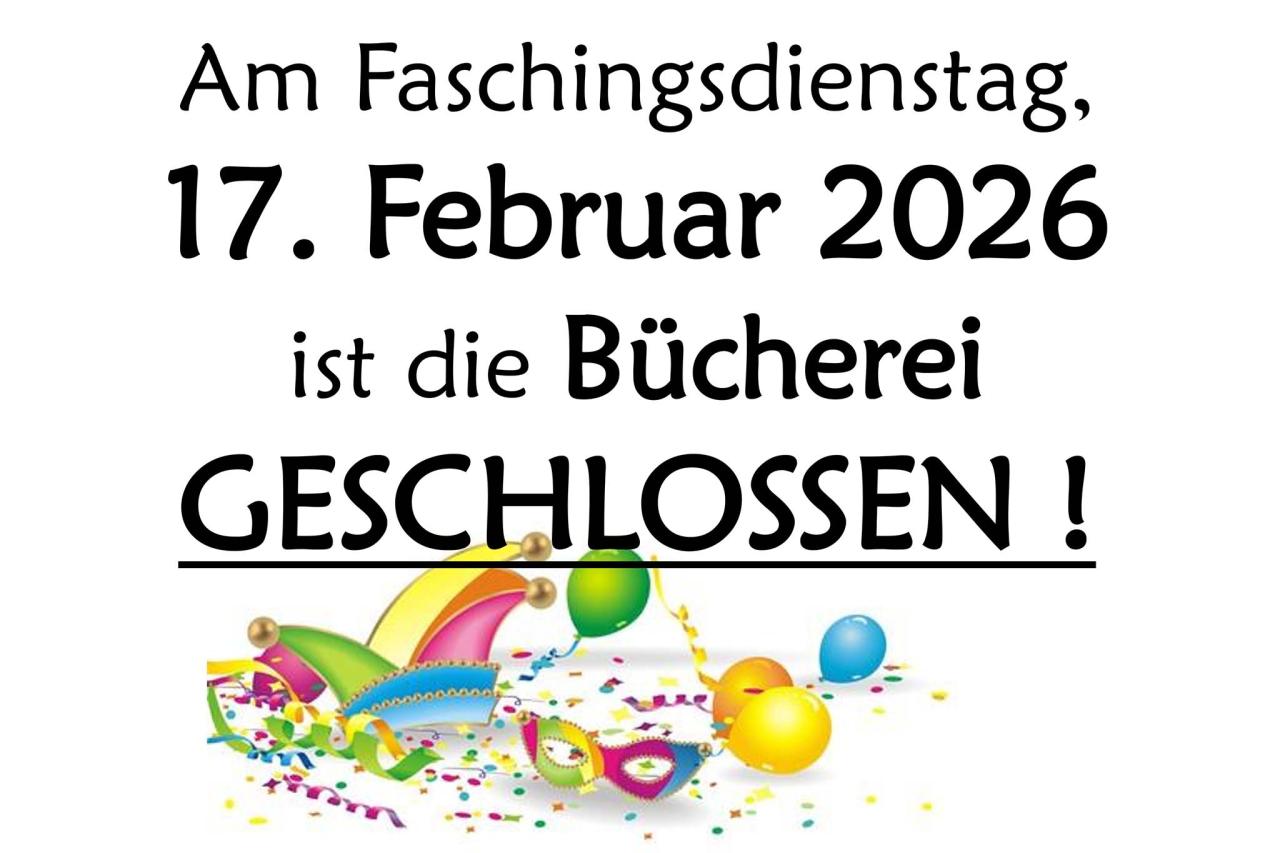 Plakat Faschingdienstag geschlossen
