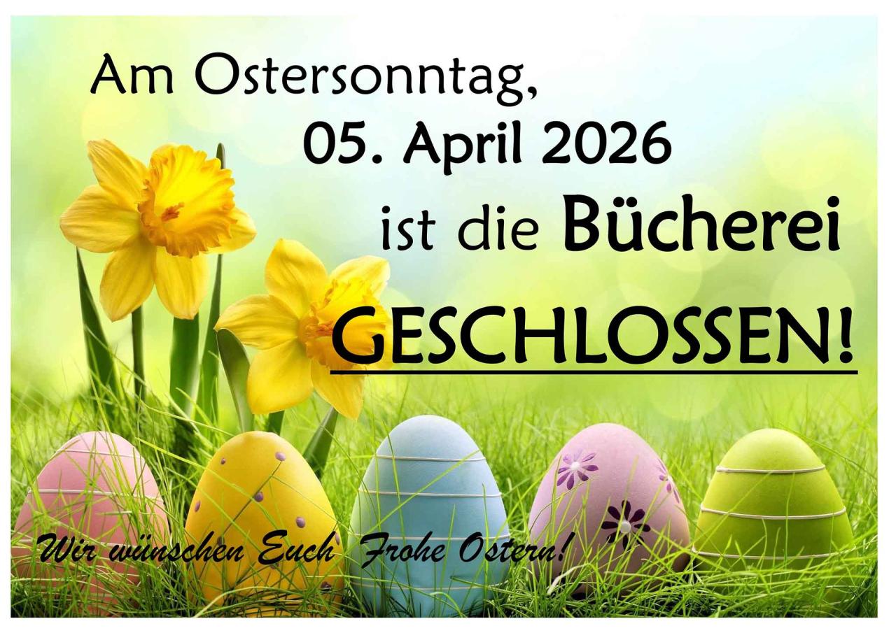 Ostersonntag geschlossen